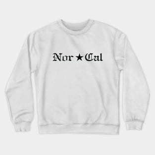 NorCal With Star Crewneck Sweatshirt